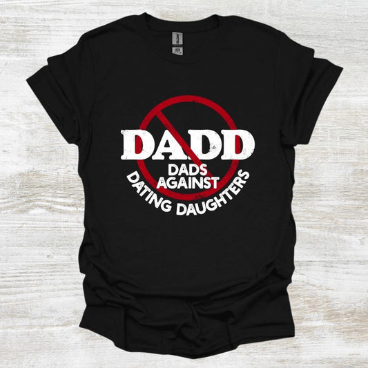 DADD - Dads Against Dating Daughters