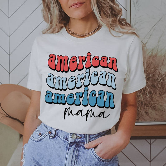 American American American Mama