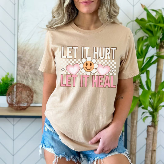 Let It Hurt, Let It Heal