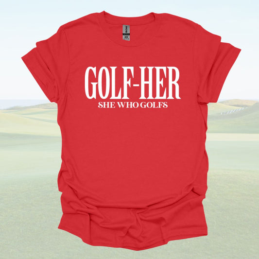 Golf-Her, She Who Golfs
