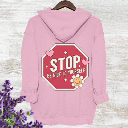 Stop, Be Nice To Yourself - Back Print
