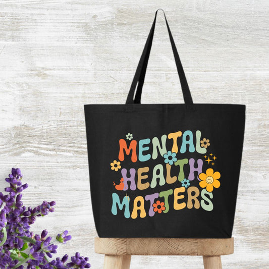 Mental Health Matters3 Tote Bag