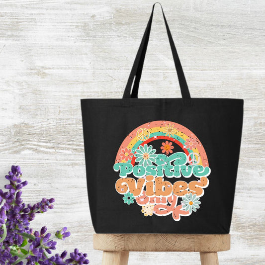 Positive Vibes Only Tote Bag